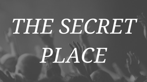 The Secret Place
