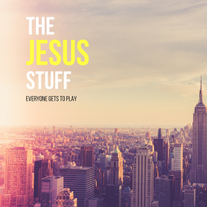 The Jesus Stuff